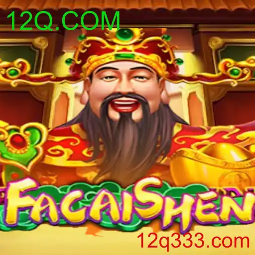 FaCaiShen
